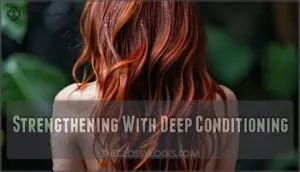 strengthening with deep conditioning strengthening with deep conditioning