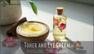 toner and eye cream