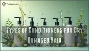 types of conditioners for dry damaged hair