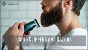 using clippers and razors