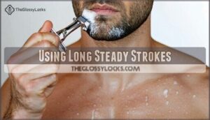 using long steady strokes using long steady strokes
