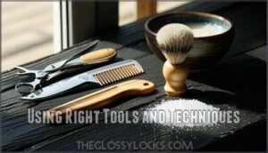using right tools and techniques