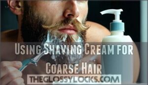 using shaving cream for coarse hair
