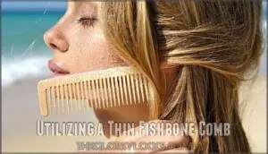 utilizing a thin fishbone comb utilizing a thin fishbone comb
