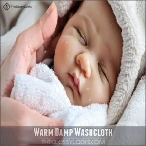 warm damp washcloth