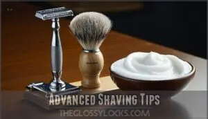 advanced shaving tips