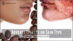 adverse effects on skin type