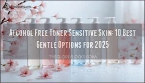 alcohol free toner sensitive skin