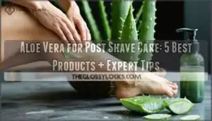 aloe vera for post shave care