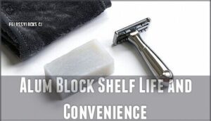 alum block shelf life and convenience