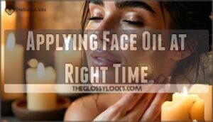 applying face oil at right time