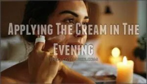 applying the cream in the evening applying the cream in the evening