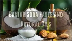 baking soda paste and natural oils