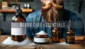 beard care essentials
