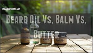 beard oil vs. balm vs. butter