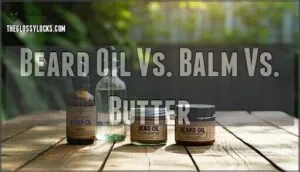 beard oil vs. balm vs. butter beard oil vs. balm vs. butter