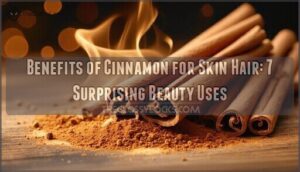 benefits of cinnamon for skin hair