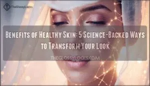 benefits of healthy skin