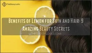 benefits of lemon for skin and hair benefits of lemon for skin and hair