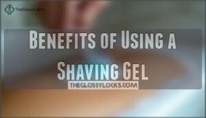 benefits of using a shaving gel