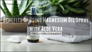 benefits of using magnesium oil spray with aloe vera