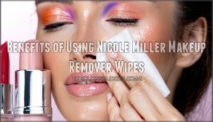benefits of using nicole miller makeup remover wipes