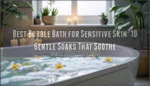 best bubble bath for sensitive skin