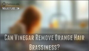 can vinegar remove orange hair brassiness