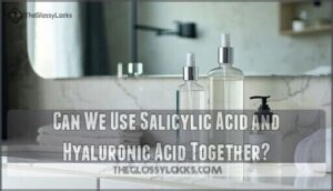 can we use salicylic acid and hyaluronic acid together