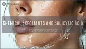 chemical exfoliants and salicylic acid