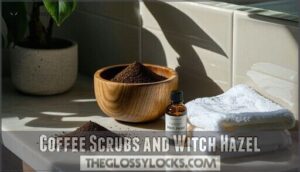 coffee scrubs and witch hazel