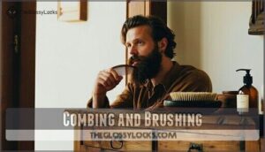 combing and brushing