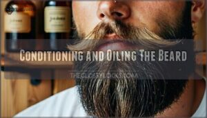 conditioning and oiling the beard