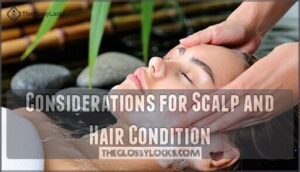 considerations for scalp and hair condition