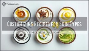 customizing recipes for skin types