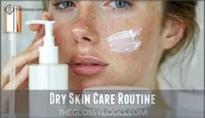 dry skin care routine