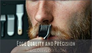 edge quality and precision