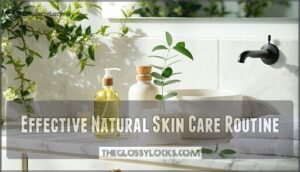 effective natural skin care routine