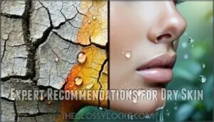 expert recommendations for dry skin expert recommendations for dry skin