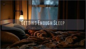 getting enough sleep
