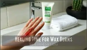 healing time for wax burns healing time for wax burns
