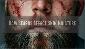 how beards affect skin moisture