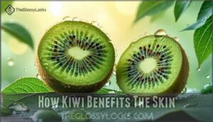 how kiwi benefits the skin
