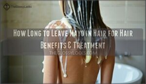how long to leave mayo in hair for hair
