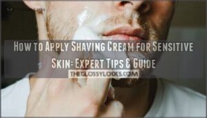 how to apply shaving cream for sensitive skin