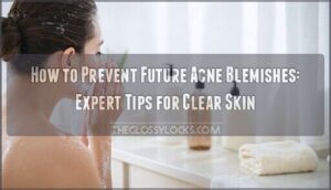 how to prevent future acne blemishes