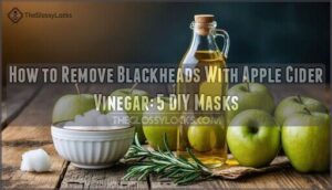 how to remove blackheads with apple cider vinegar