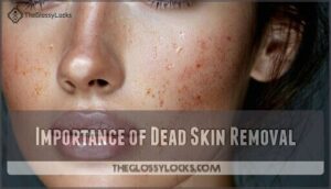 importance of dead skin removal