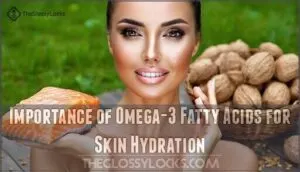 importance of omega-3 fatty acids for skin hydration