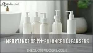 importance of ph-balanced cleansers